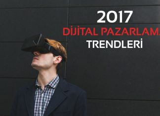 2017 Dijital Pazarlama Trendleri